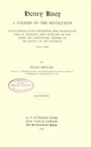 Front cover of Henry Knox, a soldier of the Revolution by Noah Brooks