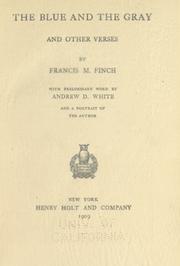Front cover of The blue and the gray, and other verses by Francis M. Finch
