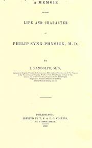 Front cover of A memoir on the life and character of Philip Syng Physick, M.D by J. Randolph