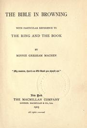 Cover of The Bible in Browning by Minnie Gresham Machen