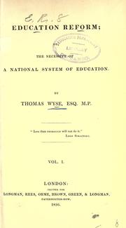 Front cover of Education reform, or, The necessity of a national system of education by Wyse, Thomas Sir