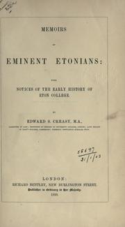 Cover of Memoirs of eminent Etonians by Creasy, Edward Shepherd Sir