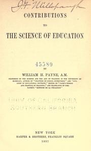 Front cover of Contributions to the science of education by William Harold Payne