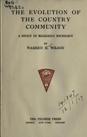 Front cover of The evolution of the country community by Wilson, Warren H.