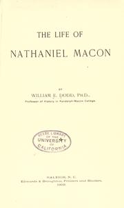 Front cover of The life of Nathaniel Macon by William Edward Dodd