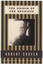 Front cover of The origin of the Brunists by Robert Coover