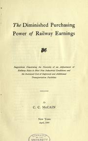 Front cover of The diminished purchasing power of railway earnings by Charles Curtice McCain