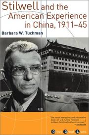 Front cover of Stilwell and the American experience in China 1911–1945 by Barbara Tuchman