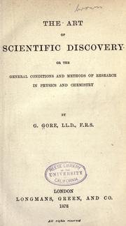 Front cover of The art of scientific discovery by George Gore