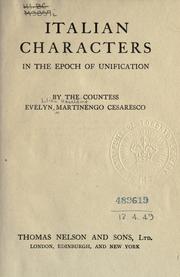 Front cover of Italian characters in the epoch of unification by Martinengo-Cesaresco, Evelyn Lilian Hazeldine Carrington contessa
