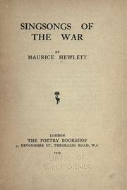 Cover of Singsongs of the war by Maurice Henry Hewlett