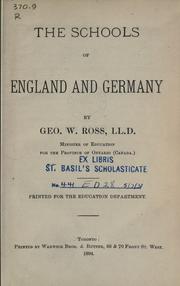 Cover of The schools of England and Germany by George William Ross