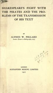 Front cover of Shakespeare's fight with the pirates and the problems of the transmission of his text by A. W. Pollard