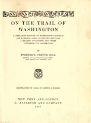 Cover of On the trail of Washington by Frederick Trevor Hill