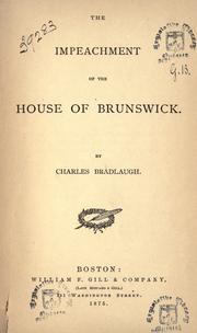 Cover of The impeachment of the House of Brunswick by Charles Bradlaugh