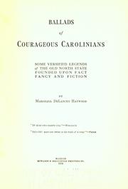 Front cover of Ballads of courageous Carolinians by Marshall De Lancey Haywood