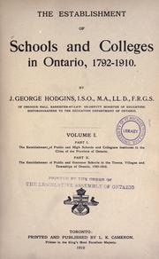 Cover of The establishment of schools and colleges in Ontario, 1792-1910 by J. George Hodgins