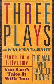 Cover of Three plays by George S. Kaufman
