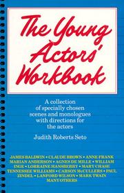 Cover of The Young Actor's Workbook by Roberts-Seto