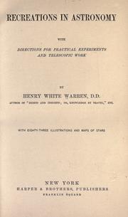 Cover of Recreations in astronomy, with directions for practical experiments and telescopic work by Henry White Warren
