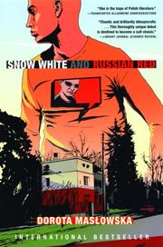 Front cover of Snow White and Russian Red by Dorota Masłowska
