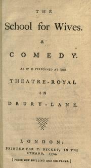Front cover of The school for wives by Hugh Kelly