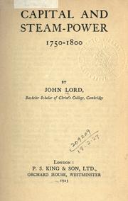 Front cover of Capital and steam-power, 1750-1800 by Lord, John