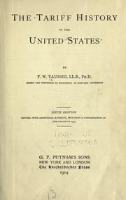 Cover of The tariff history of the United States by F. W. Taussig