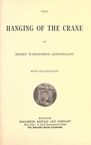 Front cover of The Hanging of the Crane by Henry Wadsworth Longfellow