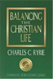 Cover of Balancing the Christian life by Charles Caldwell Ryrie