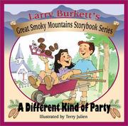 Front cover of A different kind of party by Larry Burkett
