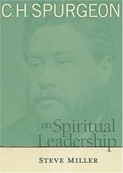 Front cover of C.H. Spurgeon on spiritual leadership by Steve Miller