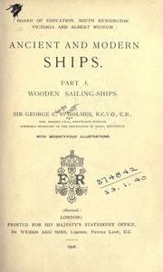 Front cover of Ancient and modern ships by Holmes, George Charles Vincent Sir