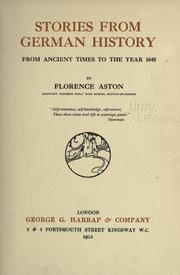 Front cover of Stories from German history from ancient times to the year 1648 by Florence Aston