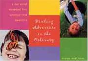 Cover of Finding Adventure in the Ordinary by Mayo Mathers