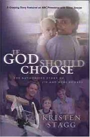 Front cover of If God should choose by Kristen Stagg