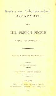 Front cover of Bonaparte, and the French people under his consulate by Schlabrendorf, Gustav Graf von