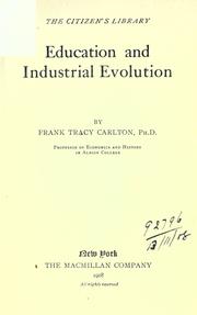 Front cover of Education and industrial evolution by Frank Tracy Carlton
