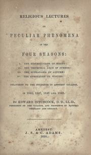 Cover of Religious lectures on peculiar phenomena in the four seasons .. by Hitchcock, Edward