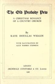 Cover of The Old Peabody Pew by Kate Douglas Smith Wiggin