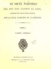 Front cover of Las siete partidas del rey Don Alfonso el Sabio by Castile.