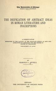 Front cover of The deification of abstract ideas in Roman literature and inscriptions .. by Harold Lucius Axtell