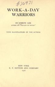 Cover of Work-a-day warriors by Joseph Lee