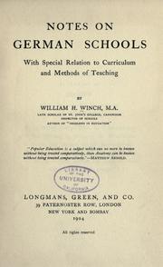 Cover of Notes on German schools, with special relation to curriculum and methods of teaching by W. H. Winch