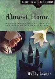 Cover of Almost home by Wendy Lawton