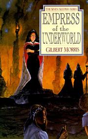Front cover of Empress of the Underworld (The Seven Sleepers #6) by Gilbert Morris