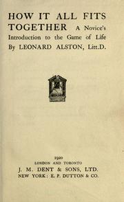 Cover of How it all fits together by Leonard Alston