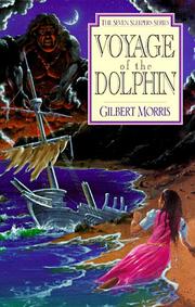 Front cover of Voyage of the Dolphin (The Seven Sleepers #7) by Gilbert Morris