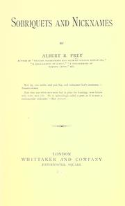 Front cover of Sobriquets and nicknames by Albert R. Frey