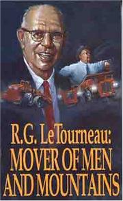 Front cover of Mover of men and mountains by Robert Gilmour LeTourneau
